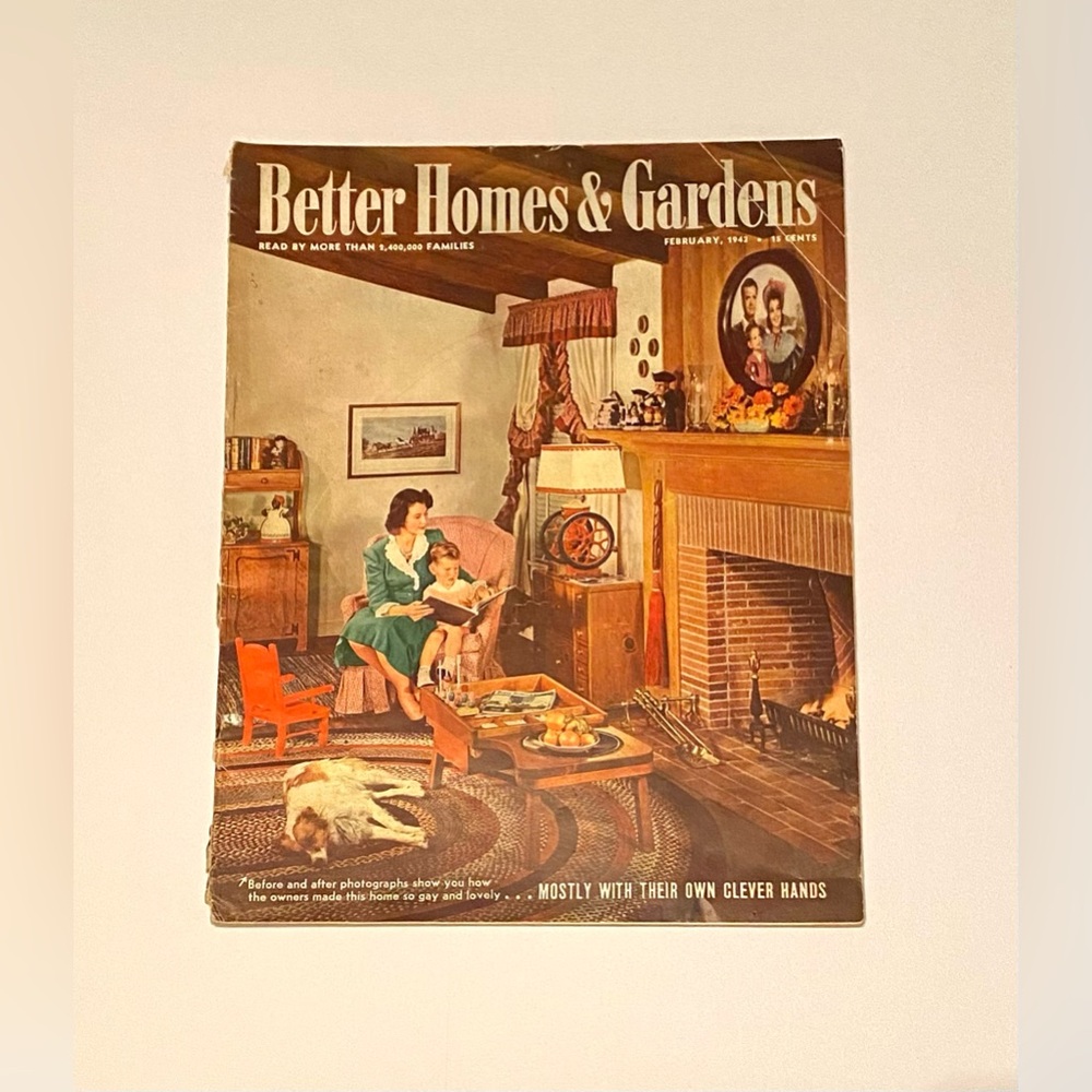 2 Vintage Better Homes and Gardens Magazines, 1943 February and March Issues